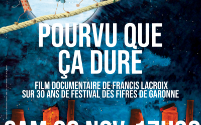 PROJECTION DOCUMENTAIRE // FESTIVAL DES FIFRES DE GARONNE